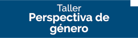 Título taller perspectiva de género